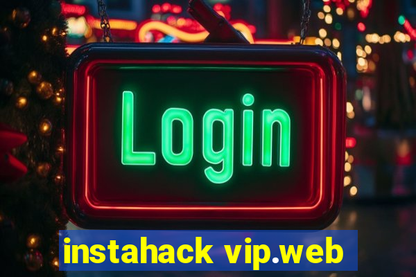 instahack vip.web